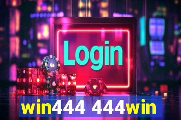 win444 444win